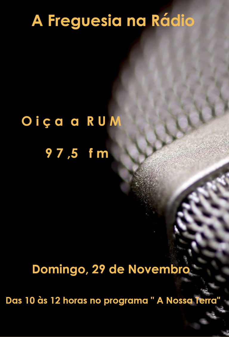 A Freguesia na Rádio (oiça aqui)