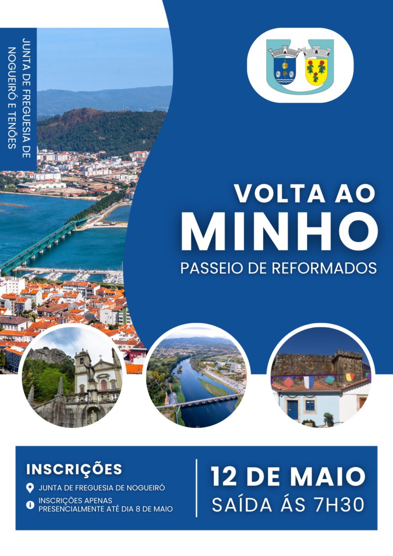 Volta ao Minho – Passeio de Reformados